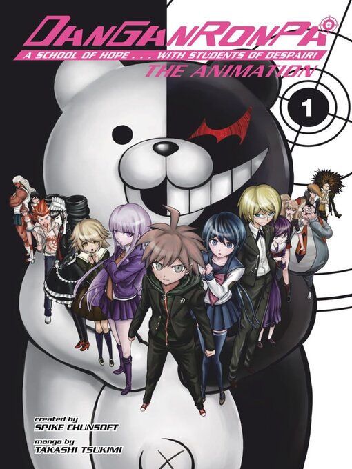 Title details for Danganronpa: The Animation, Volume 1 by Takashi Tsukimi - Available